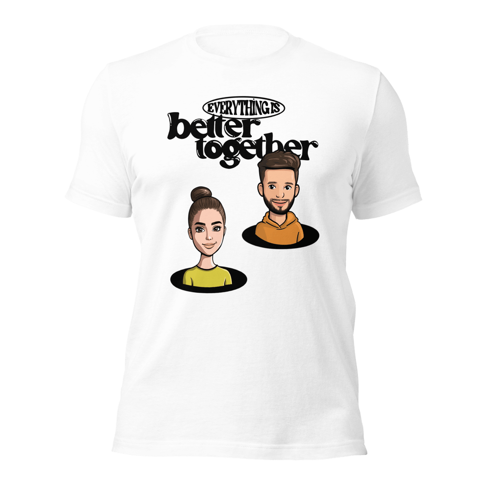 Better Together T-Shirt